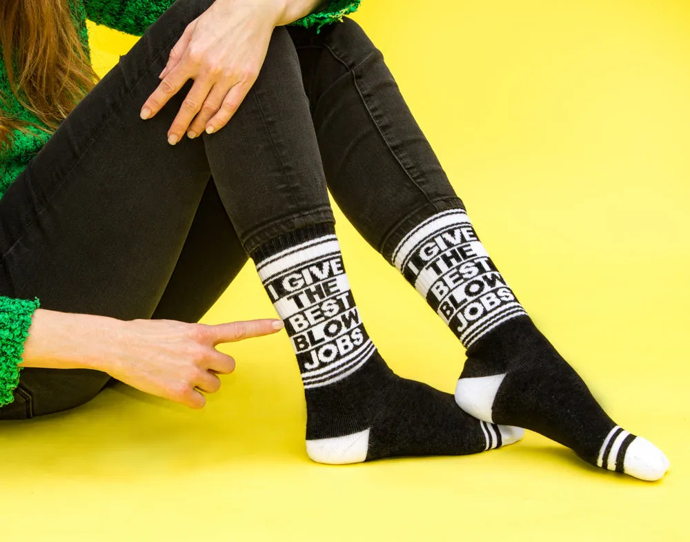 I Give the Best Blow Jobs - Gym Crew Socks