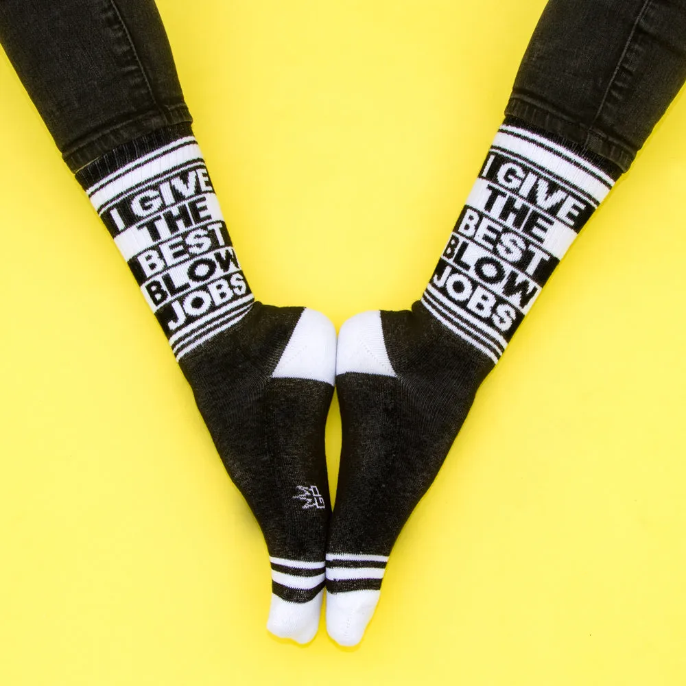 I Give the Best Blow Jobs - Gym Crew Socks